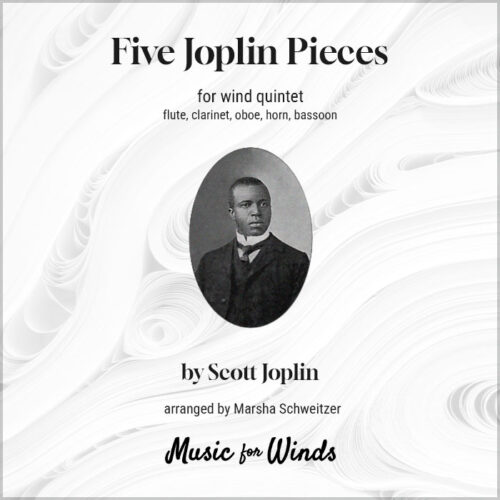 Five Joplin Pieces for wind quintet. Composed by Scott Joplin, arranged by Marsha Schweitzer.