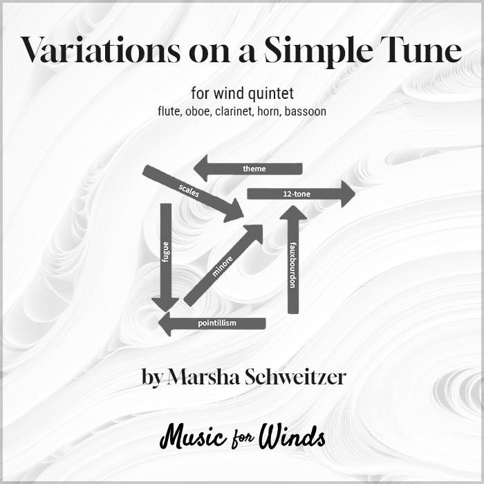 Variations on a Simple Tune for wind quintet by Marsha Schweitzer.
