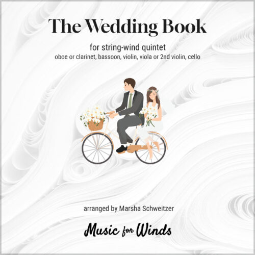 The Wedding Book for winds and strings. Arranged by Marsha Schweitzer.