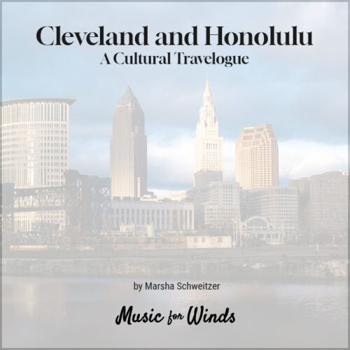 Cleveland and Honolulu: A Cultural Travelogue by Marsha Schweitzer