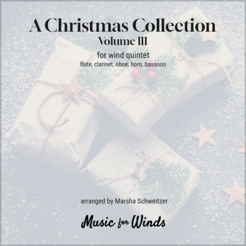 A Christmas Collection, Volume III. Arranged by Marsha Schweitzer.