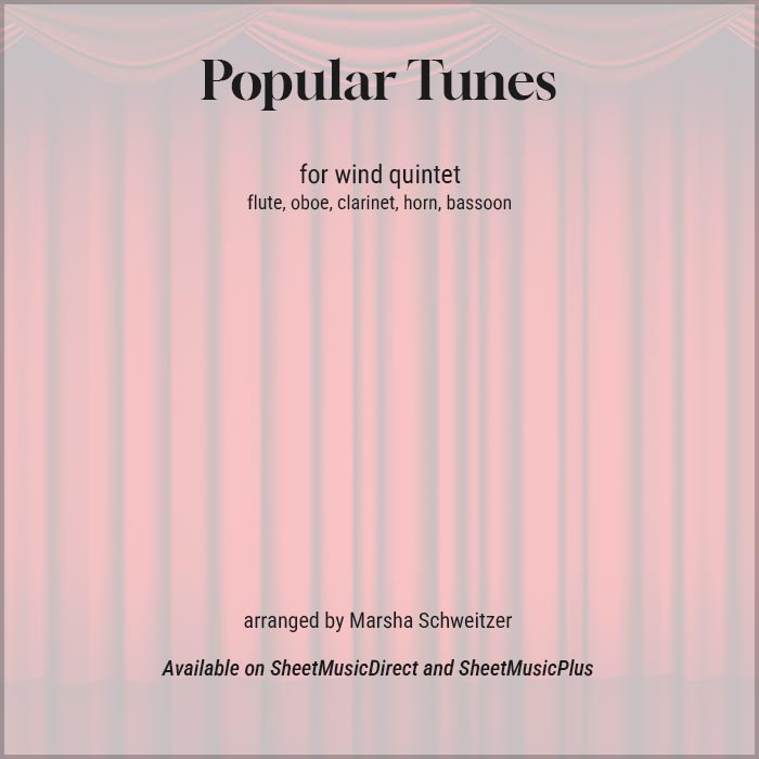 Popular tunes for wind quintet. Arranged by Marsha Schweitzer and available on SheetMusicDirect and SheetMusicPlus.