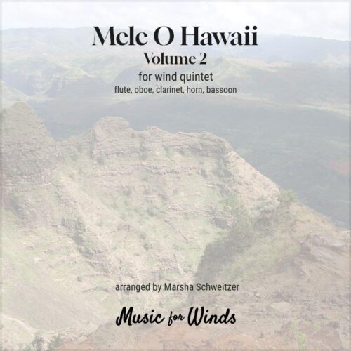 Mele O Hawaii for wind quintet, Volume 2. Arranged by Marsha Schweitzer.